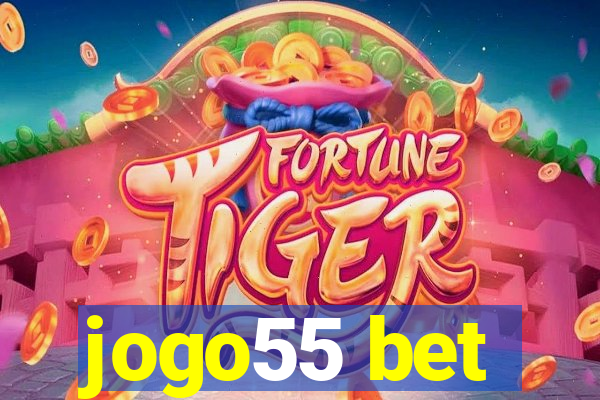 jogo55 bet